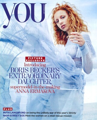 UK You Magazine: Boris Becker's Daughter Anna Ermakova, Ruth Langsford, 5.11.17