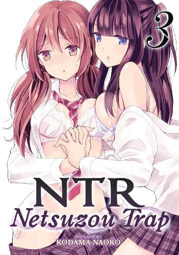NTR - Netsuzou Trap Vol. 3 (NTR: Netsuzou Trap) by Naoko, Kodama - Picture 1 of 1