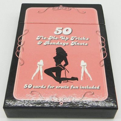 50 Tie-Me-Up Tricks & Bondage Knoten