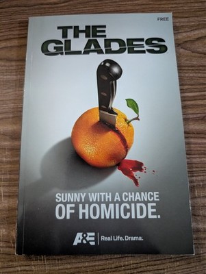 The Glades Sunny With a Chance of Homicide Trade Paperback