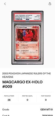 PSA 10 Magcargo ex 009/054 Low POP Rulers of the Heavens PSA 10 Magcargo ex 009/054 Low POP Rulers of the Heavens