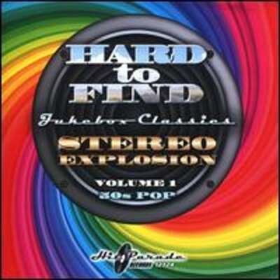 Hard to Find Jukebox Classics: Stereo Explosion, Vol. 1: 50s Pop: New