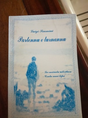 Poesie In Dialetto Vernacolo Salentino Di Luigi Simmini Salice Salentino Lecce Ebay