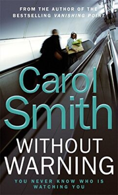 Without Warning Smith, Carol