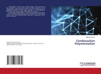 Condensation Polymerization Maha M. Elsawy Taschenbuch Englisch 2021