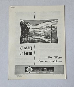 US Army Southeastern Signal School Glossary of Terms for Wire Communications