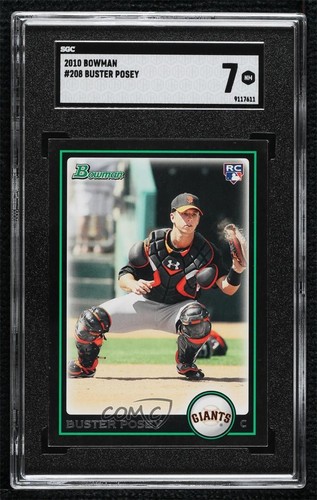 2010 Bowman Buster Posey #208 SGC 7 Rookie RC