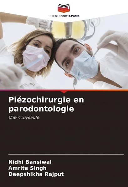 PiéZochirurgie En Parodontologie Nidhi Bansiwal-image