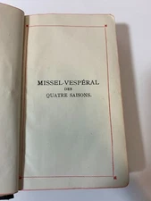 PETIT LIVRE MISSEL-VESPÉRAL DES QUATRE SAISONS IMPRIMER EN BELGIQUE 1917 6''X3.5