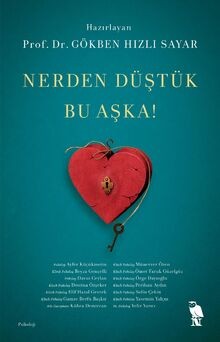 Nerden Düstük Bu Aska von Gökben Hızlı Sayar | Buch | Zustand sehr gut