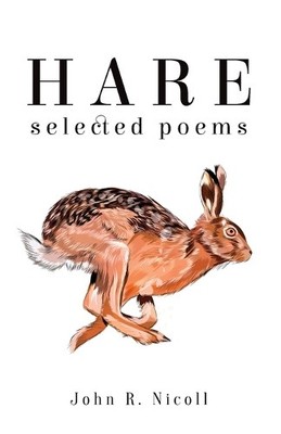 John R. Nicoll Hare: Selected Poems (Paperback) (UK IMPORT)