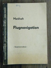 Merkheft Flugnavigation - Steuermannsdienst - OHS der LSK/LV Franz Mehring 1977