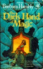 Dark Hand of Magic by Hambly, Barbara