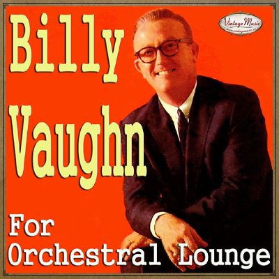 洋楽44 【帯付】BILLY VAUGHN CD BILLY VAUGHN CD Vintage Dance Orchestra / Orchestral Lounge , The