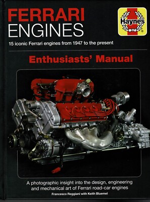 Ferrari Engines Enthusiasts Manual (Haynes Manuals)