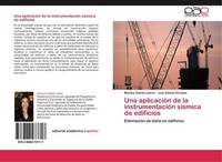 Una AplicacióN De La InstrumentacióN SíSmica De Edificios Maritza Galiote JuáRez