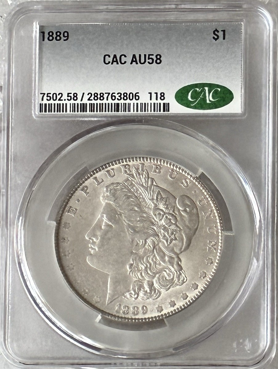 1889 CAC CACG AU58 Morgan Silver Dollar $1 Graded Certification