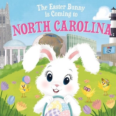 Eric James The Easter Bunny is Coming to North Carolina (Gebundene Ausgabe)