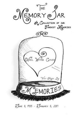 Noel Wayne Caver: Memory Jar Book by Tracy Renee Lee (English) Paperback Book