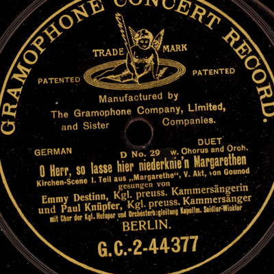 EMMY DESTINN & PAUL KNÜPFER ''Margarethe''  Duett / & KARL JÖRN  Trio       S5712