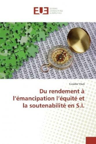 Du Rendement À L'émancipation L'équité Et La Soutenabilité En S.i.