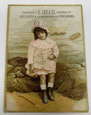 VINTAGE H. LEH & CO. DRY GOOD & SHOES ALLENTOWN PA VICTORIAN TRADE CARD