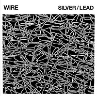 Wire - Silver/Lead - Vinyl Record Vl - E3447Z