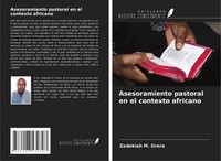 Zedekiah M. Orera | Asesoramiento Pastoral En El Contexto Africano | Taschenbuch