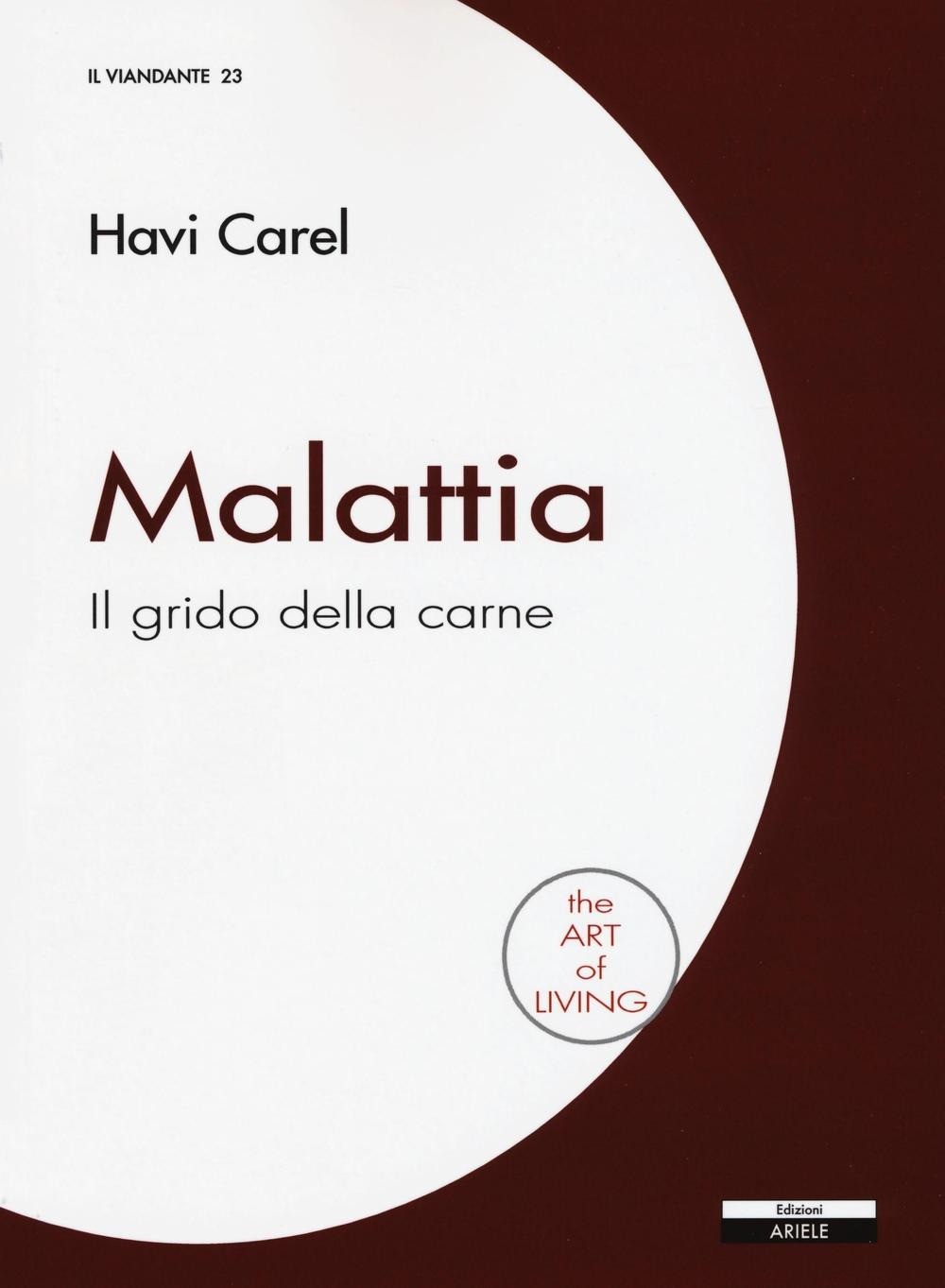 9788897476306 Malattia - Havi Carel, L. Spinelli