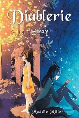 Diablerie: Stray by Maddie Miller Paperback Book