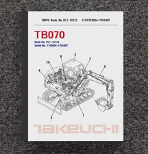 TB070 HYDRAULIC EXCAVATOR TRACTOR SERVICE PARTS MANUAL FITS TAKEUCH TRACTOR