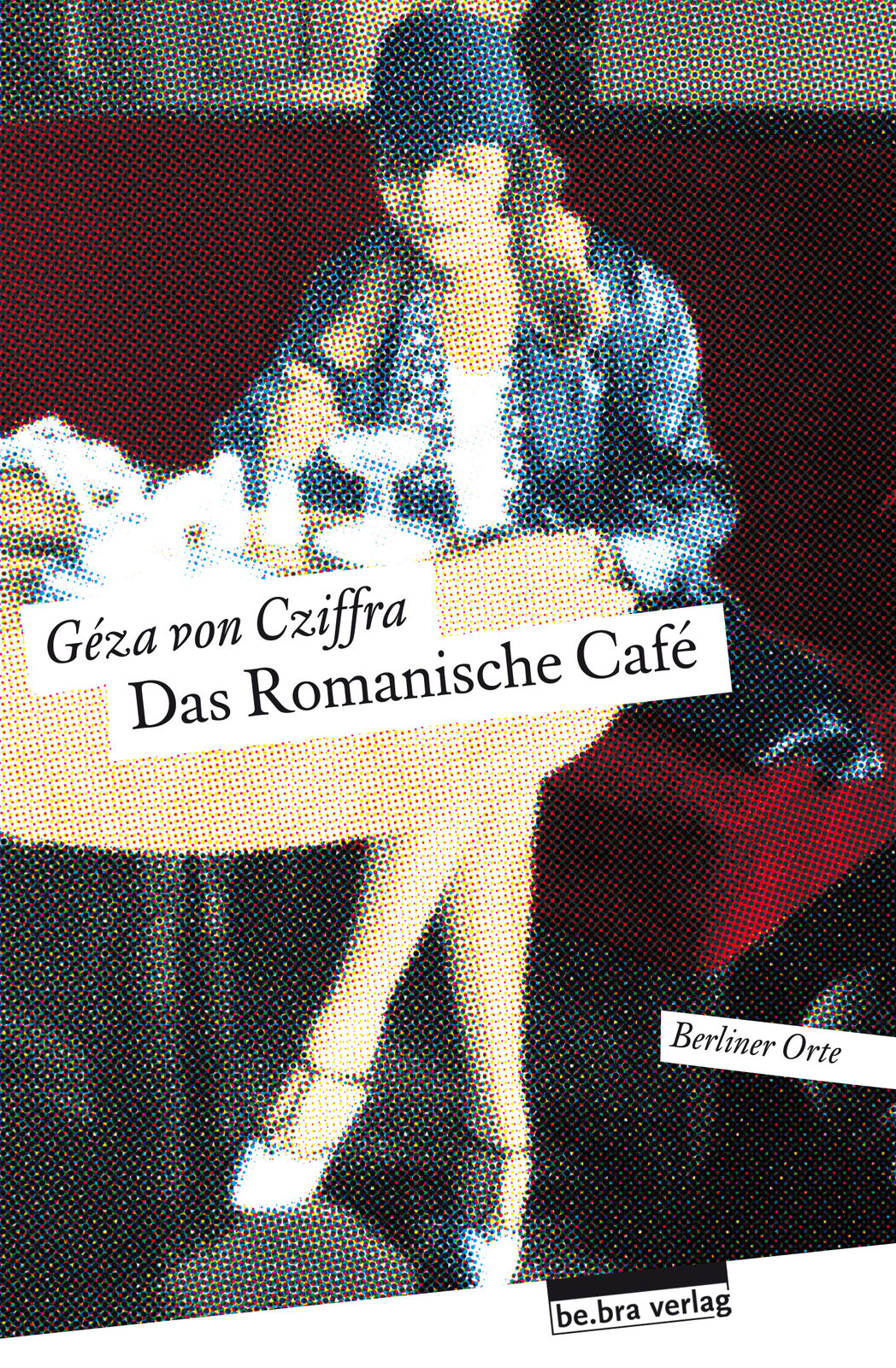 Thumbnail - Geza Von Cziffra / Das Romanische Café