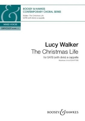 The Christmas Life | gemischter Chor (SATB divisi) a cappella. Chorpartitur.