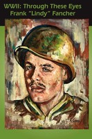 Frank Fancher | Wwii | Taschenbuch | Englisch (2005) | Through These Eyes
