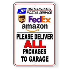 Please deliver all packages to garage sign or decal 6 sizes   fedex si253