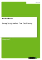 Nils Steinbrecher | Fuzzy Mengenlehre. Eine EinfüHrung | Taschenbuch | Deutsch