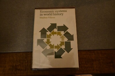 Economic systems in world history - Stephen Viljeon - 1st edition Hardback