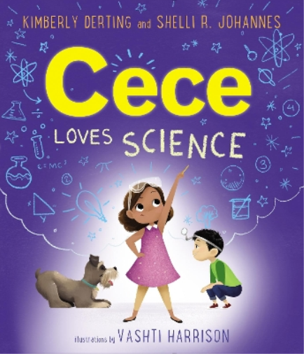 Shelli R. Johannes Kimberly Derting Cece Loves Science (Tascabile) Loves Science