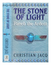 JACQ, CHRISTIAN Paneb L'Ardente / Christian Jacq ; Tradotto Da Sue Dyson 2001