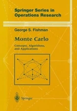 Monte Carlo: Concepts, Algorithms, and Applications by George Fishman (English) 