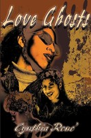 Cynthia Rene | Love Ghosts | Taschenbuch | Englisch (2000) | iUniverse