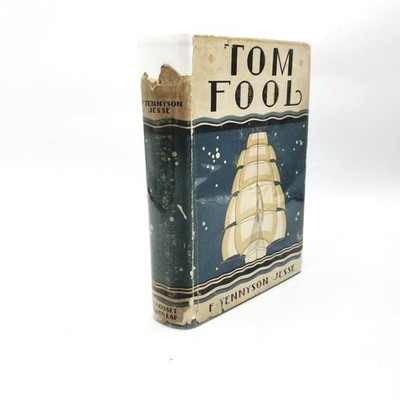 Tom Fool by F. Tennyson Jesse - 1926 First Edition