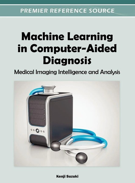 Kenji Suzuki | Machine Learning In Computer-Aided Diagnosis | Buch | Englisch-image