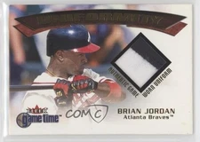2001 Fleer Game Time Uniformity Brian Jordan