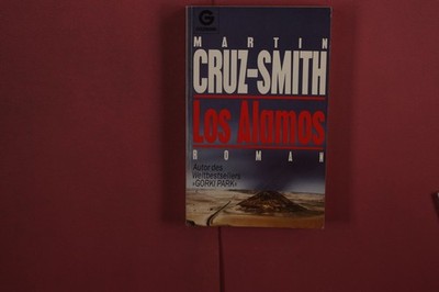 393374 Martin Cruz-Smith LOS ALAMOS Goldmann Verlag