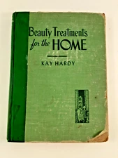 Beauty Treatments For The Home (1945) By Kay Hardy - Mid Century Modern