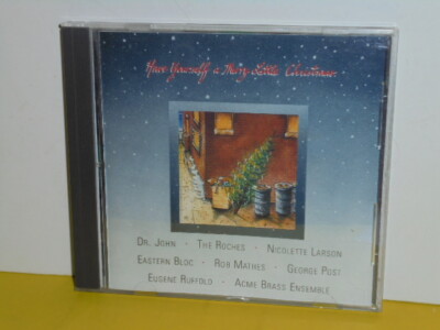 CD - HAVE YOURSELF A MERRY LITTLE CHRISTMAS - DR. JOHN, THE ROCHES, ROB MATHES..