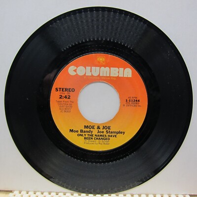 Moe & Joe - Only The Names Have Been Changed & Tell Ole I Ain't Here - 45 RPM