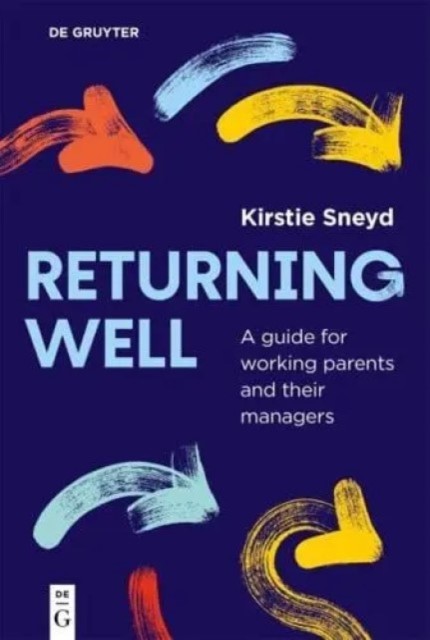 Returning well by Kirstie Sneyd PAPERBACK 9783111618272