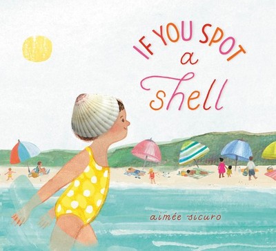 If You Spot a Shell Hardcover by Random House Studio